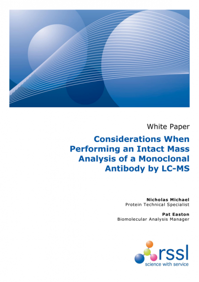 Considerations When Performing an Intact Mass Analysis of a Monoclonal Antibody by LC-MS