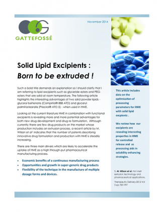 Solid Lipid Excipients: Born to be Extruded !