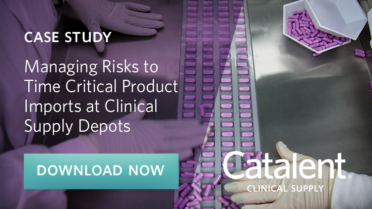 Import Risks & Clinical Supply Depots